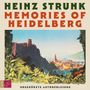 "HEINZ STRUNK MEMORIES OF HEIDELBERG UNGEKÜRZTE AUTORENLESUNG". Illustration einer Stadt und Burg umgeben von Pflanzen.