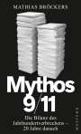 Mathias Bröckers: Mythos 9/11, Buch