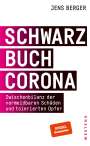 Jens Berger: Schwarzbuch Corona, Buch