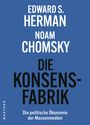 Edward S. Herman: Die Konsensfabrik, Buch