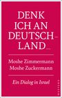 Moshe Zuckermann: Denk ich an Deutschland ..., Buch