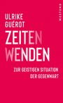 Ulrike Guérot: ZeitenWenden, Buch