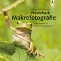 : Praxisbuch Makrofotografie, Buch