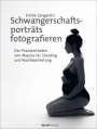 Émilie Zangarelli: Schwangerschaftsporträts fotografieren, Buch