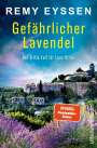 Remy Eyssen: Gefährlicher Lavendel, Buch