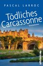 Pascal Larroc: Tödliches Carcassonne, Buch