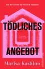 Marisa Kashino: Tödliches Angebot, Buch