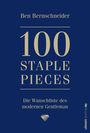 Ben Bernschneider: 100 Staple Pieces, Buch