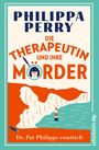 Philippa Perry: Die Therapeutin und ihre Mörder, Buch