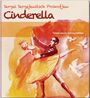 Klassische Musik für Kinder Serge Prokofieff : Süddeutsche Zeitung Edition - Ballett als musikalisches Hörspiel (Prokofieff: Cinderella), CD