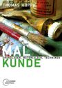 Thomas Hoppe: Malkunde, Buch
