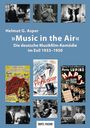 Helmut G. Asper: 'Music in the Air', Buch