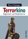 Marcus Stiglegger: Terrorkino, Buch