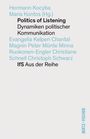 Politics of Listening, Buch