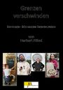 "Grenzen verschwinden. Bayerisch-Böhmische Begegnungen von Herbert Pöhnl." Vier Fotos: Mensch mit Tafel, Mönch, Mann, Frau mit Pizza.