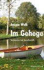 Ansgar Walk: Im Gehege, Buch