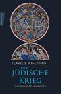 Flavius Josephus: Der Jüdische Krieg und Kleinere Schriften, Buch