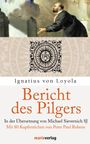 Ignatius von Loyola: Bericht des Pilgers, Buch