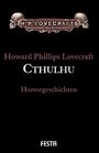 H. P. Lovecraft: Cthulhu, Buch