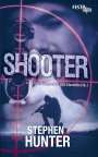 Stephen Hunter: Shooter, Buch