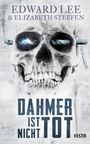 Edward Lee: Dahmer ist nicht tot, Buch