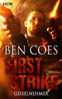Ben Coes: First Strike - Geiselnehmer, Buch