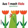 Agnese Baruzzi: Aus 1 mach Viele, Buch