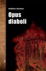 Karlheinz Deschner: Opus diaboli, Buch