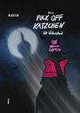 Black Cat: Das Fuck Off Kätzchen übt Widerstand, Buch