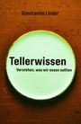 Konstantin Linder: Tellerwissen, Buch