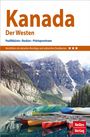 Nicola Förg: Förg, N: Nelles Guide Reiseführer Kanada: Der Westen, Buch