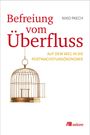 Niko Paech: Befreiung vom Überfluss, Buch