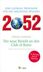 Jorgen Randers: 2052. Der neue Bericht an den Club of Rome, Buch