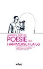 Aleksej Gastev: Poesie des Hammerschlags, Buch