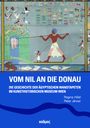 : Vom Nil an die Donau, Buch