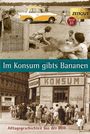 Im Konsum gibts Bananen, Buch