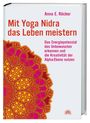 Anna Röcker: Mit Yoga-Nidra das Leben meistern, Buch