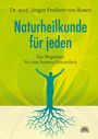 Jürgen Freiherr von Rosen: Naturheilkunde für jeden, Buch