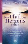 Arnold Mindell: Den Pfad des Herzens gehen, Buch