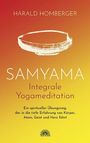 Harald Homberger: Samyama Integrale Yogameditation, Buch