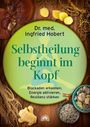 Ingfried Hobert: Selbstheilung beginnt im Kopf, Buch