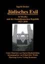 Ingrid Decker: Jüdisches Exil in Mexiko und der Dominikanischen Republik 1923-2010, Buch