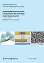 Matthias Alexander Dupuch: Implantable Pressure Sensor Encapsulation for Ventricular Assist Device Control, Buch