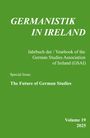 Text auf grünem Hintergrund: „GERMANISTIK IN IRELAND“, „The Future of German Studies“, „Volume 19, 2025“.