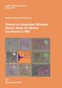 Guillaume Benjamin Mocquard: Toward an Integrated Wireless Sensor Node for Motion Correction in MRI, Buch