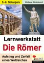 Wolfgang Wertenbroch: Lernwerkstatt Die Römer / Ausgabe SEK I, Buch