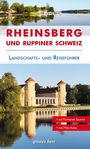Jo Lüdemann: Reiseführer Rheinsberg und Ruppiner Schweiz, Buch