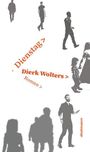 Dierk Wolters: Dienstag, Buch