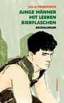 "Junge Männer mit leeren Bierflaschen" oben in Grün. Illustration: junger Mann mit nachdenklichem Ausdruck.