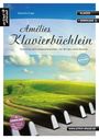 Valenthin Engel: Amélies Klavierbüchlein, Buch